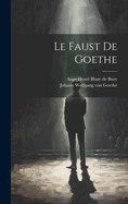 Le Faust de Goethe