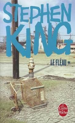 Le Fleau (Tome 1) - King, Stephen