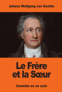 Le Fr?re et la Soeur