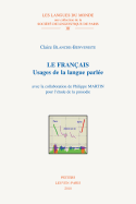 Le Francais: Usages de la Langue Parlee