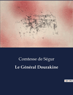 Le Gnral Dourakine