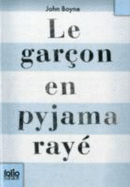 Le Garcon En Pyjama Raye - Boyne, John
