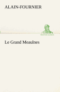 Le Grand Meaulnes