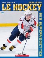 Le Hockey Ses Supervedettes 2009-2010