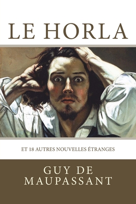 Le Horla - Editions, Atlantic (Editor), and de Maupassant, Guy