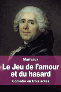 Le Jeu de l'amour et du hasard