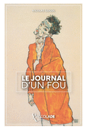 Le Journal d'un Fou: bilingue russe/fran?ais (avec lecture audio int?gr?e)