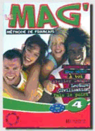 Le Mag': Niveau 4 Livre de L'Eleve
