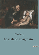 Le malade imaginaire