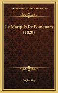 Le Marquis de Pomenars (1820)