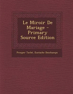 Le Miroir de Mariage