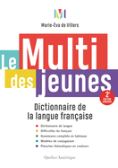 Le Multi Des Jeunes: Dictionnaire de la Langue Franaise - 2e dition Enrichie