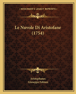 Le Nuvole Di Aristofane (1754)