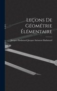 Le?ons de G?om?trie ?l?mentaire
