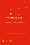 Le Parnasse Contemporain: Recueil de Vers Nouveaux (1866)