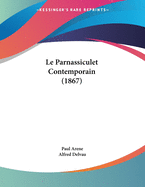 Le Parnassiculet Contemporain (1867)