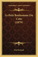 Le Petit Bonhomme Du Coin (1879)