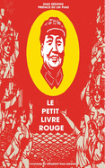 Le petit livre rouge: Citations du Prsident Mao Zedong