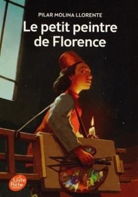 Le Petit Peintre de Florence - Llorente, Pilar Molina, and Lamorlette, Marie-Jose (Translated by), and Constantin, Louis (Illustrator)