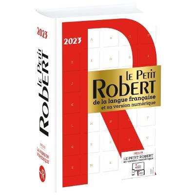 Le Petit Robert de la Langue Francaise 2023: French Dictionary with included access to the online version - Rey, Alain (Editor)