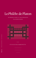 Le Phil?be de Platon: Introduction ? l'Agathologie Platonicienne