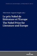 Le prix Nobel de littrature et l'Europe The Nobel Prize for Literature and Europe