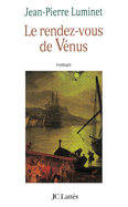 Le Rendez-Vous de Venus: Roman