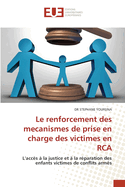 Le renforcement des mecanismes de prise en charge des victimes en RCA