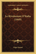 Le Rivoluzioni D'Italia (1849)