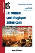 Le Roman Sociologique Americain