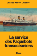 Le Service Des Paquebots Transoc?aniens