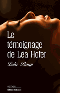 Le Temoignage de Lea Hofer