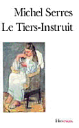 Le Tiers-Instruit - SERRES, MICHEL