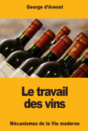 Le Travail Des Vins