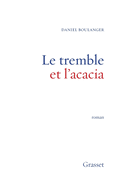 Le tremble et l'acacia