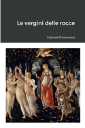 Le Vergini Delle Rocce