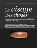 Le Visage Des Choses: Numro Huit