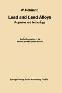 Lead and lead alloys properties and technology