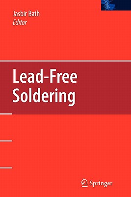 Lead-Free Soldering - Bath, Jasbir (Editor)