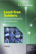 Lead-free Solders: Materials Reliability for Electronics