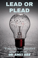 Lead or Plead
