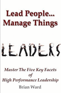 Lead People...Manage Things