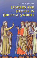 Leaders and People in Biblical Stories