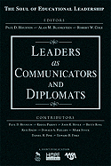 Leaders as Communicators and Diplomats