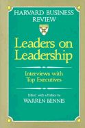 Leaders on Leadership: Interviews with Top Executives - Bennis, Warren G