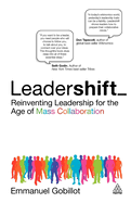Leadershift: Reinventing Leadership for the Age of Mass Collaboration
