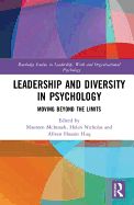 Leadership and Diversity in Psychology: Moving Beyond the Limits