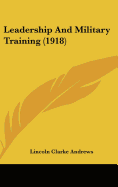 Leadership and Military Training (1918)