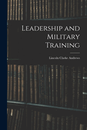 Leadership and Military Training