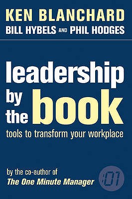 Leadership by the Book - Blanchard, Kenneth